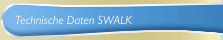 Technische Daten SWALK